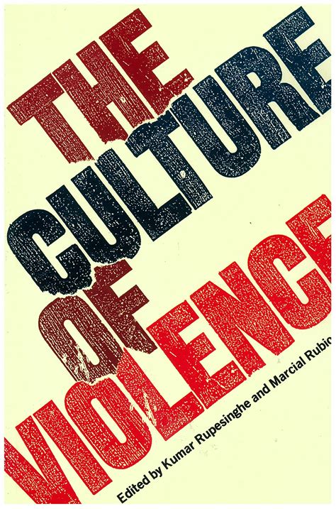 the culture of violence