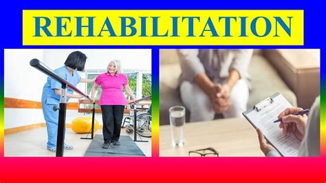 the meaning of rehabilitation